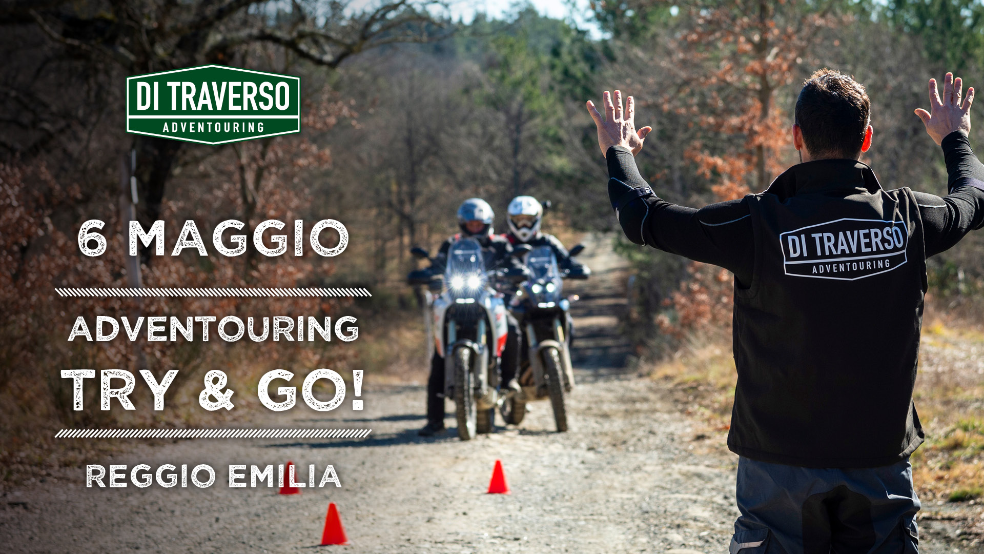 DI TRAVERSO ADVENTOURING | Try & Go! | 6 Maggio
